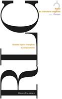 Revue de Litterature Comparee - N2/2013: Grandes Figures Etrangeres Du Comparatisme