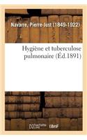 Hygiène Et Tuberculose Pulmonaire