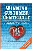 Winning Customer Centricity