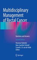 Multidisciplinary Management of Rectal Cancer