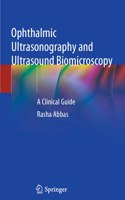 Ophthalmic Ultrasonography and Ultrasound Biomicroscopy