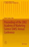 Proceedings of the 2002 Academy of Marketing Science (Ams) Annual Conference