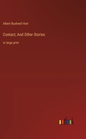 Contact; And Other Stories