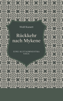 Rückkehr nach Mykene: Eine Klytaimnestra Saga