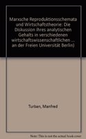 Marxsche Reproduktionsschemata Und Wirtschaftstheorie