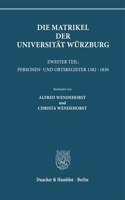 Die Matrikel Der Universitat Wurzburg