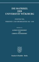 Die Matrikel Der Universitat Wurzburg