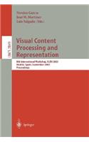 Visual Content Processing and Representation