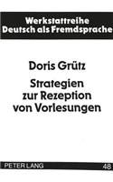 Strategien Zur Rezeption Von Vorlesungen