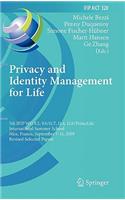 Privacy and Identity Management for Life