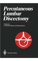 Percutaneous Lumbar Discectomy