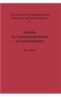 Methoden Der Unternehmensforschung Im Versicherungswesen