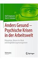 Anders Gesund - Psychische Krisen in Der Arbeitswelt