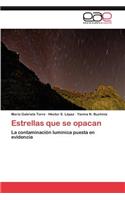 Estrellas Que Se Opacan