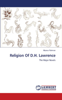 Religion Of D.H. Lawrence