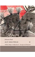 Auf dem Wege II
