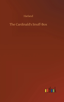 The Cardinald's Snuff-Box