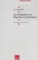 Die Partizipation Von Migranten in Deutschland