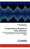Computational Analysis of Voice Disorders