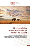 Aires Protégées Transfrontalières En Afrique de L Ouest