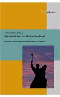 Rekonstruktion Des Nationalmythos?