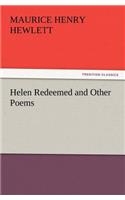 Helen Redeemed and Other Poems