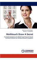 Multitouch Draw A Secret