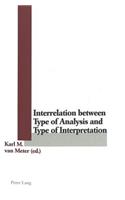 Interrelation Between Type of Analysis and Type of Interpretation