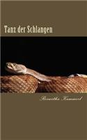 Tanz der Schlangen