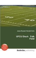 Ufcu Disch Falk Field: (English)