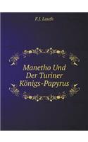 Manetho Und Der Turiner Königs-Papyrus: (German)