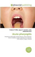 Acute Pharyngitis: (English)