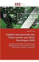 Fiabilité Fonctionnelle Des Triacs Soumis Aux Chocs Thermiques Di/Dt