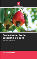 Processamento de castanha de caju