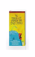 The Tongue-Cut Sparrow and Other Stories