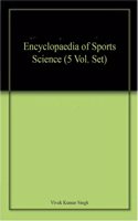 Encyclopaedia of Sports Science (5 Vol. Set)