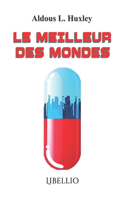 Le Meilleur Des Mondes