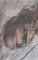 ARTE RUPESTRE PREHISTORICO EN GRANADA Vol. I