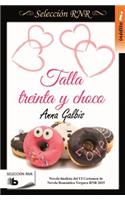 Talla treinta y choco  /  Size Thirty-Crush
