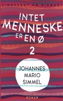 Intet menneske er en ø - Bind 2