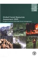 Global Forest Resources Assessment 2005, Progress Towards Sustainable Forest Management: FAO Forestry Paper. 147 (Fao Forestry Papers)(English)