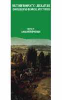 British Romantic Literature: Background Reading and Topics