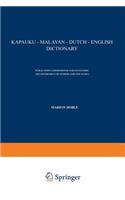 Kapauku -- Malayan -- Dutch -- English Dictionary