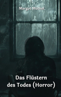 Flüstern des Todes (Horror)
