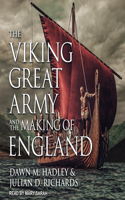 Viking Great Army and the Making of England