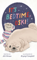 It's Bedtime, Oski!