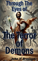 Through the Eyes of the Terror of Demons