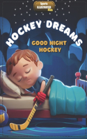 Hockey Dreams, Good Night Hockey