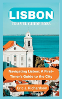 Lisbon Travel Guide 2023