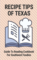 Recipe Tips Of Texas